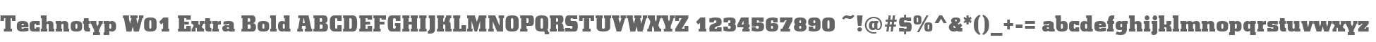 Technotyp W01 Extra Bold