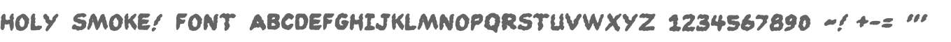 HOLY SMOKE! FONT