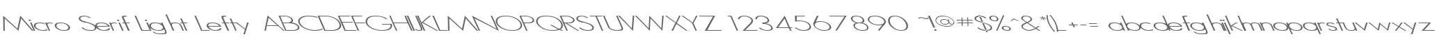 Micro Serif Light Lefty