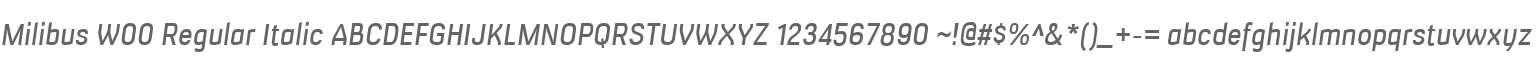 Milibus W00 Regular Italic