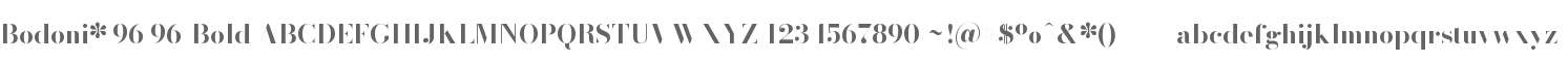 Bodoni* 96 Bold