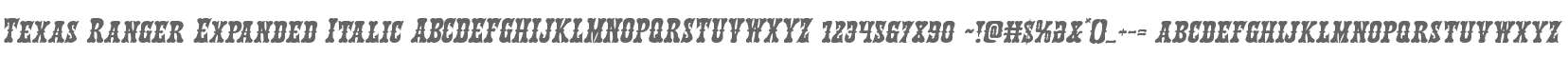 Texas Ranger Expanded Italic