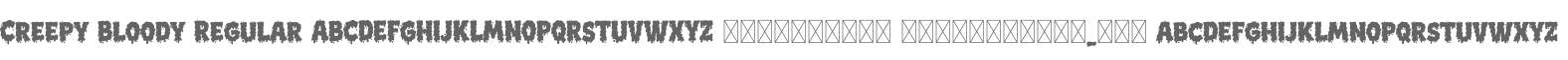 Creepy Bloody