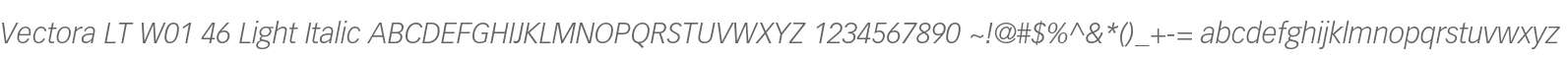 Vectora LT W01 46 Light Italic