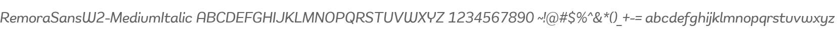Remora Sans W2 Medium Italic