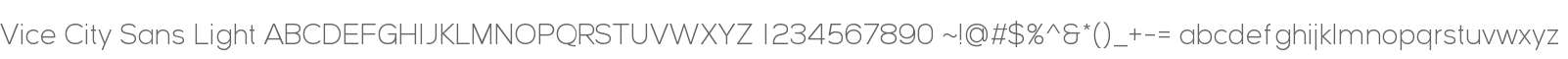 Vice City Sans Light