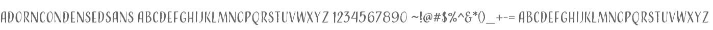 Adorn Condensed Sans