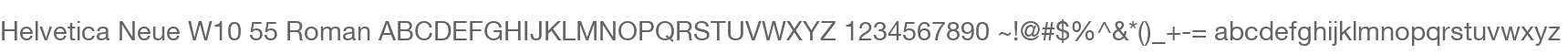 Helvetica Neue W10 55 Roman