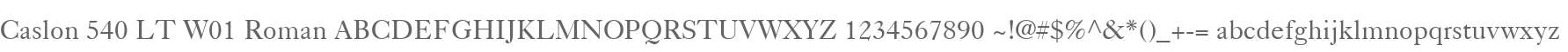 Caslon 540 LT W01 Roman
