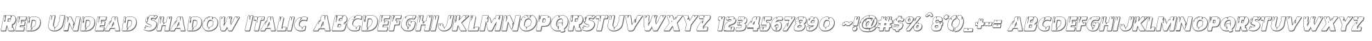 Red Undead Shadow Italic