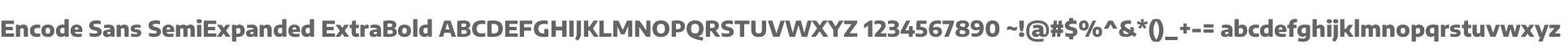 Encode Sans SemiExpanded ExtraBold