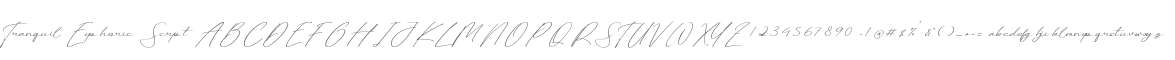 Tranquil Euphoric Script