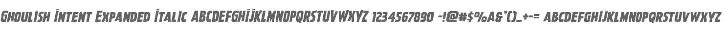Ghoulish Intent Expanded Italic