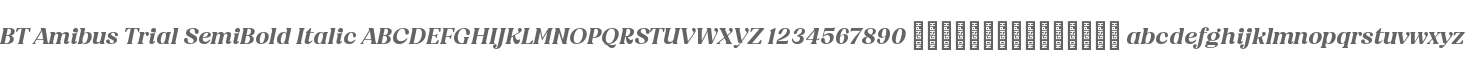 BT Amibus Trial SemiBold Italic