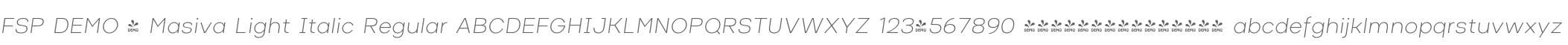 FSP DEMO - Masiva Light Italic