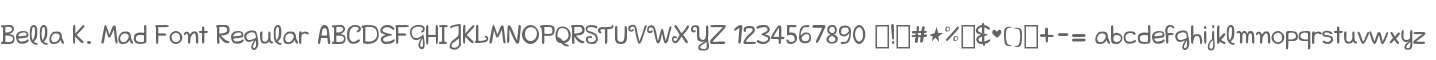 Bella K. Mad Font Regular
