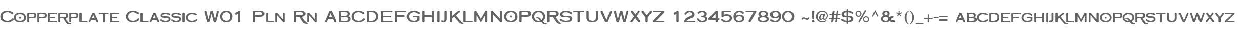 Copperplate Classic W01 Pln Rn