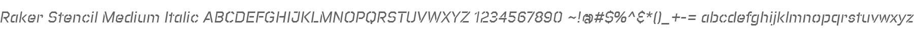 Raker Stencil Medium Italic