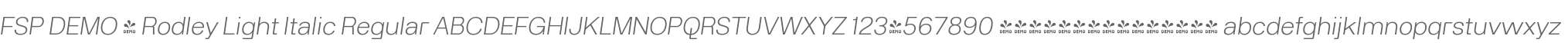FSP DEMO - Rodley Light Italic
