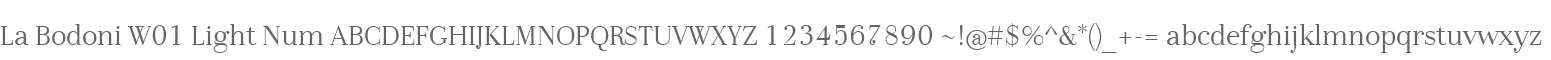 La Bodoni W01 Light Num
