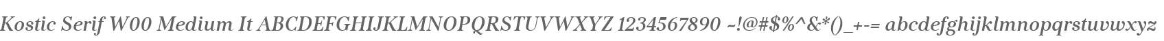 Kostic Serif W00 Medium It