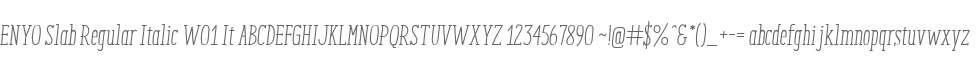 ENYO Slab Regular Italic W01 It