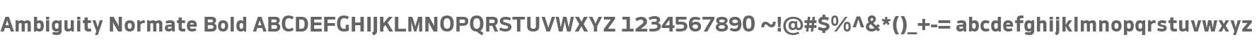 Ambiguity Normate Bold