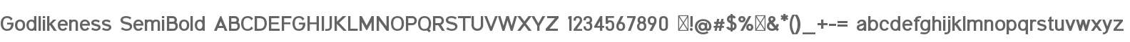 Godlikeness SemBd