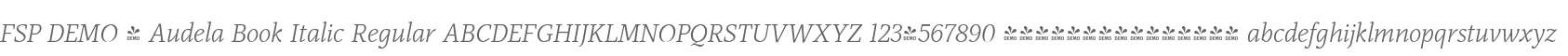 FSP DEMO - Audela Book Italic