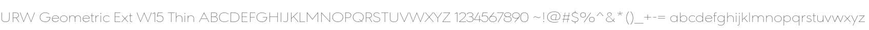 URW Geometric Ext W15 Thin