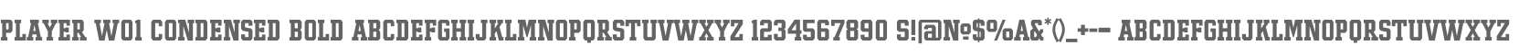 Player W01 Condensed Bold