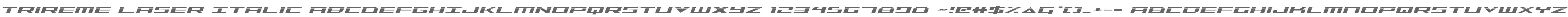 Trireme Laser Italic