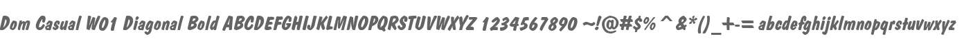 Dom Casual W01 Diagonal Bold