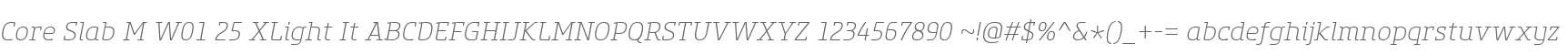Core Slab M W01 25 XLight It