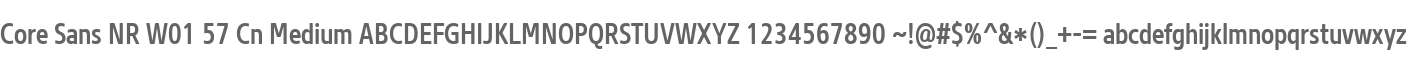 Core Sans NR W01 57 Cn Medium