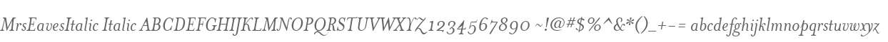 MrsEavesItalic Italic