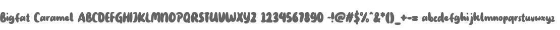 Bigfat Caramel