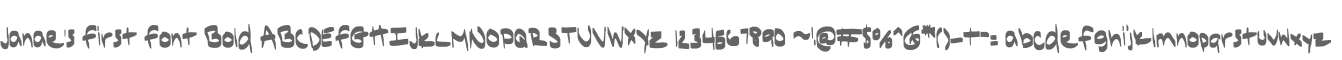 Janae's First Font Bold