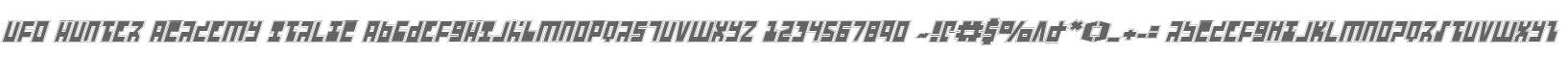 UFO Hunter Academy Italic