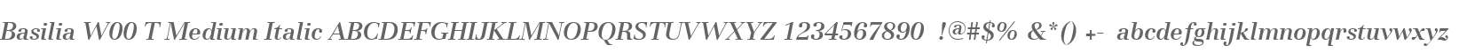 Basilia W00 T Medium Italic