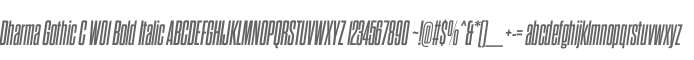 Dharma Gothic C W01 Bold Italic