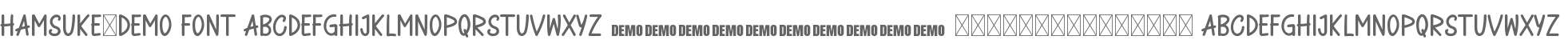 Hamsuke-Demo Font