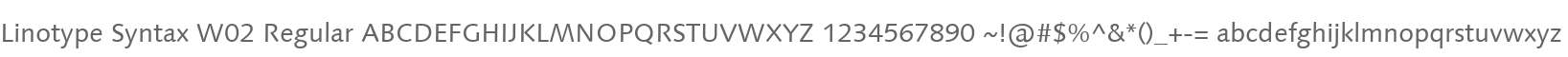 Linotype Syntax W02 Regular