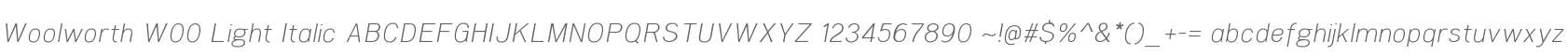 Woolworth W00 Light Italic