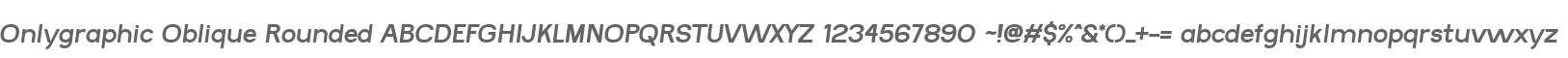 Onlygraphic Oblique Rounded