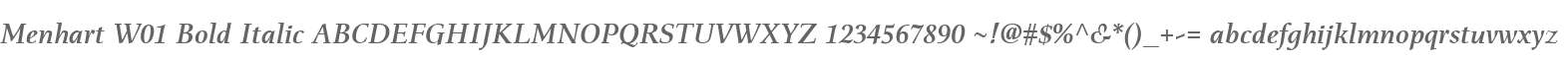 Menhart W01 Bold Italic