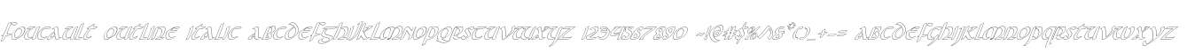 Foucault Outline Italic