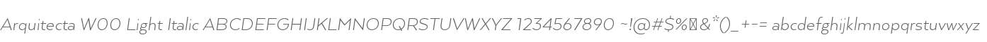 Arquitecta W00 Light Italic