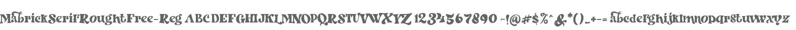 Mabrick Serif Rought Free