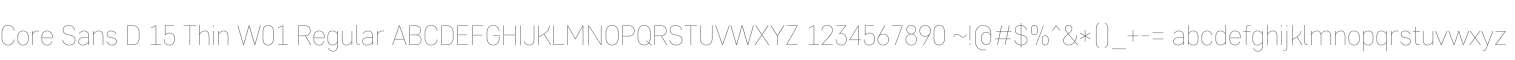 Core Sans D 15 Thin W01 Regular